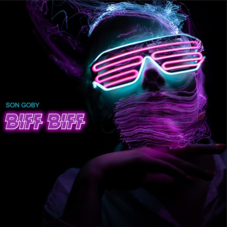 BIFF BIFF ft. DJ Goby | Boomplay Music