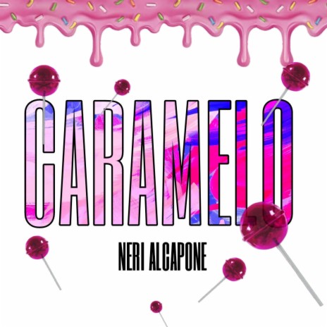 CARAMELO | Boomplay Music