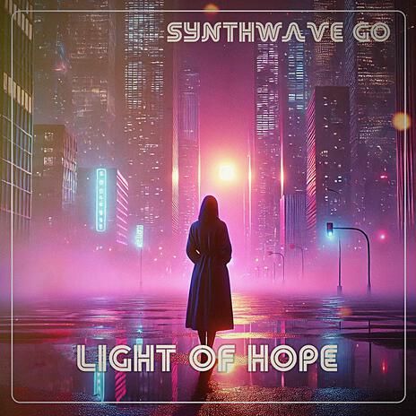 Light Of Hope | Boomplay Music