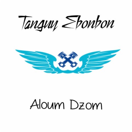 Aloum Dzom | Boomplay Music