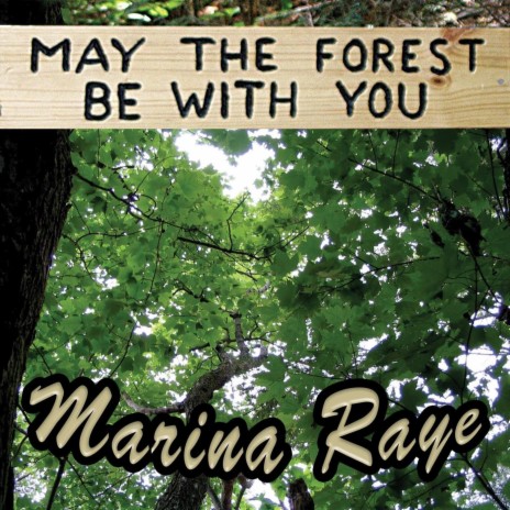 May the Forest Be with You | Boomplay Music