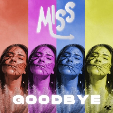 Goodbye | Boomplay Music