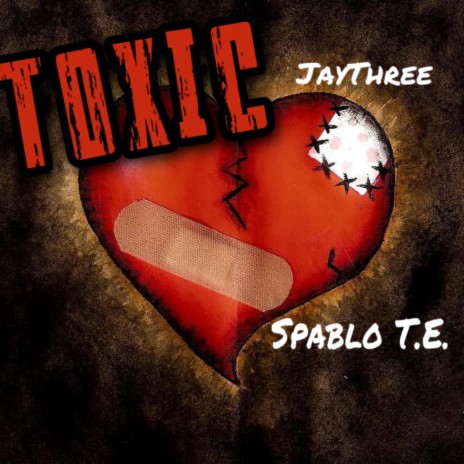 Toxic ft. Spablo T.E. | Boomplay Music