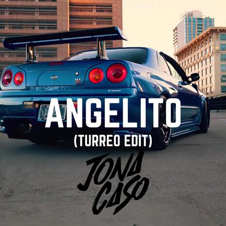 Angelito (Turreo Edit) | Boomplay Music