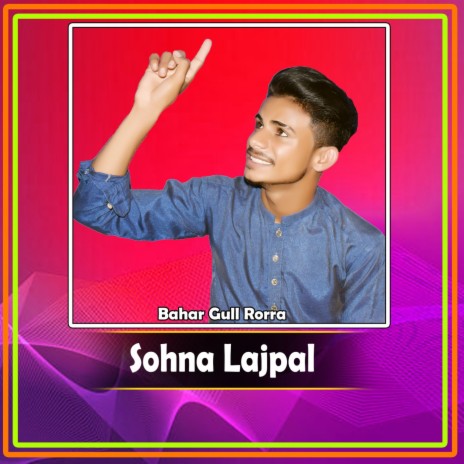 Sohna Lajpal | Boomplay Music