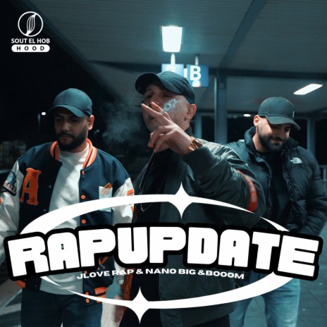 Rap Update ft. Nano Big & BoOoM | Boomplay Music