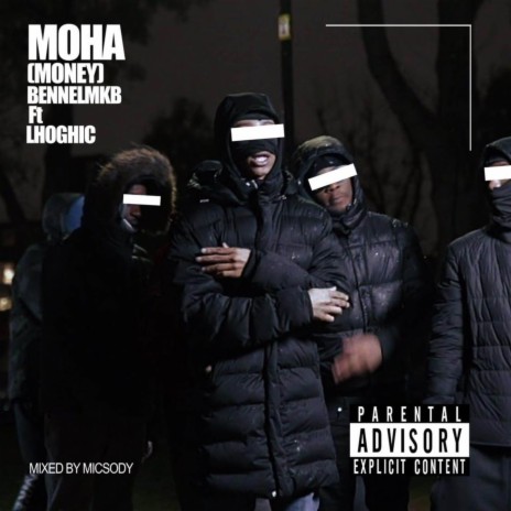 Moha ft. LhoGhic | Boomplay Music