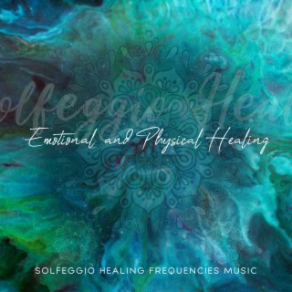 Emotional & Physical Healing (Healing Mantras)