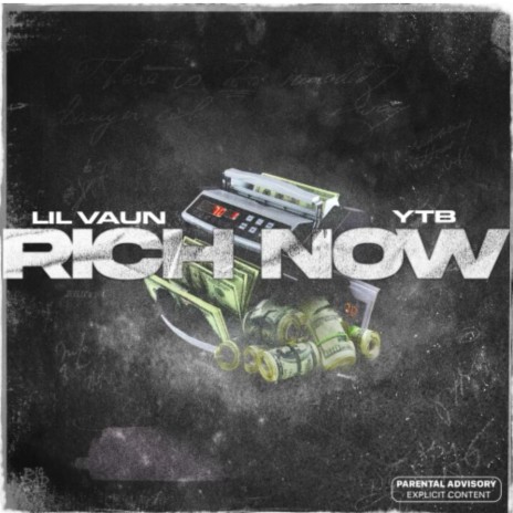 Rich Now ft. YTB | Boomplay Music