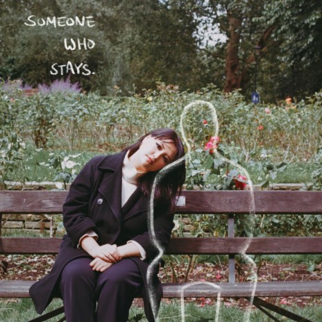 Someone Who Stays | Boomplay Music