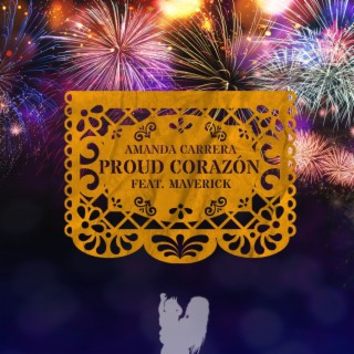 Proud Corazón