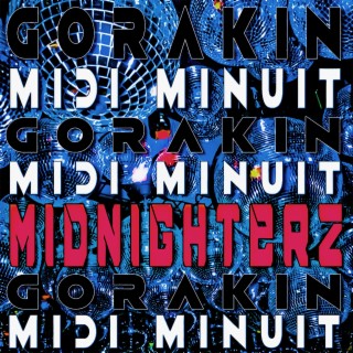 Midnighterz