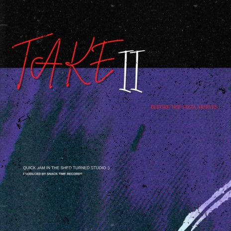 Take II | Boomplay Music