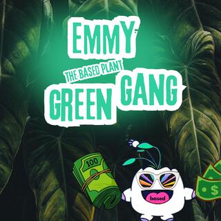 GREEN GANG