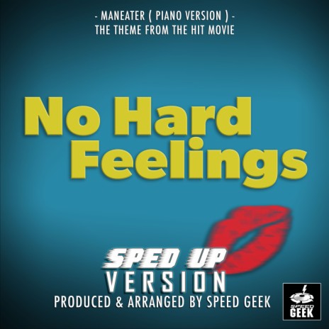 Maneater (Piano-Vocal Version) [From No Hard Feelings] (Sped-Up Version)