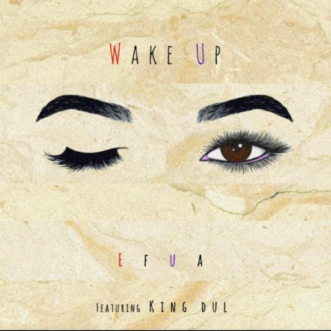 Wake Up ft. King Dul | Boomplay Music