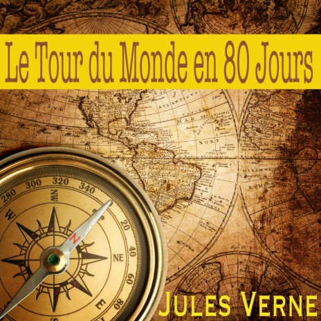 Chapitre 19, Le Tour du Monde en 80 Jours, Jules Verne (Livre audio) | Boomplay Music