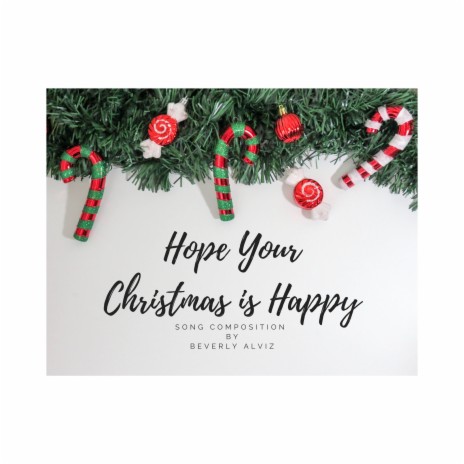 Hope Your Christmas Is Happy | Boomplay Music