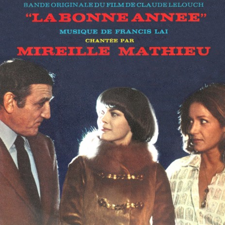 La bonne année ft. Mireille Mathieu | Boomplay Music