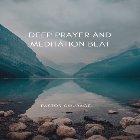 Deep Prayer And Meditation Beat | Boomplay Music