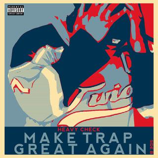 Make Trap Great Again (Side B)