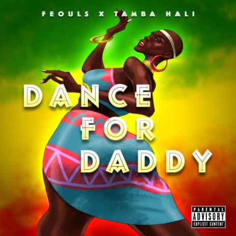 Dance For Daddy ft. Tamba Hali | Boomplay Music