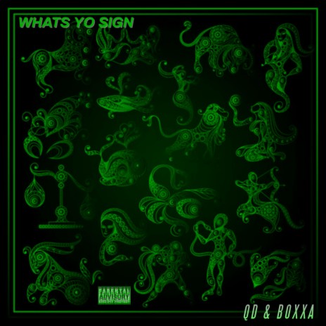 Whats Yo Sign ft. Boxxa