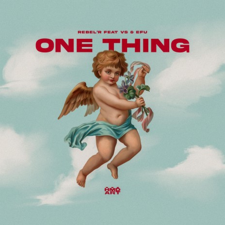 One thing ft. Vs & Efu | Boomplay Music