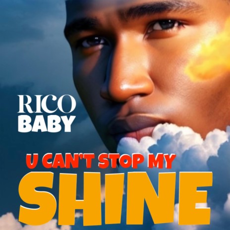 U Can't Stop My Shine | Boomplay Music