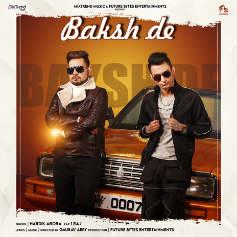 Baksh De ft. 1Raj | Boomplay Music