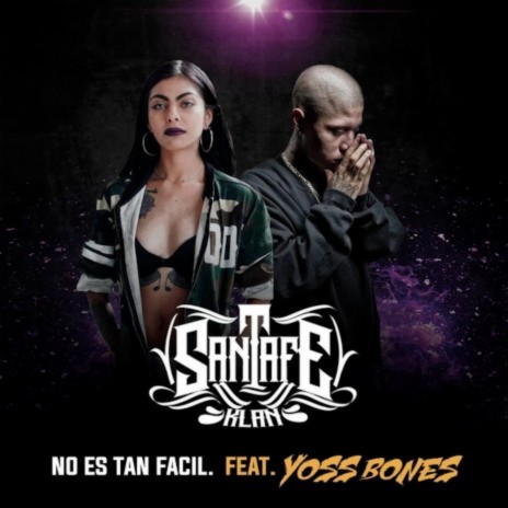 No Es Tan Facil ft. Yoss Bones | Boomplay Music