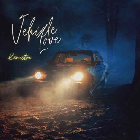 Vehicle Love | Boomplay Music