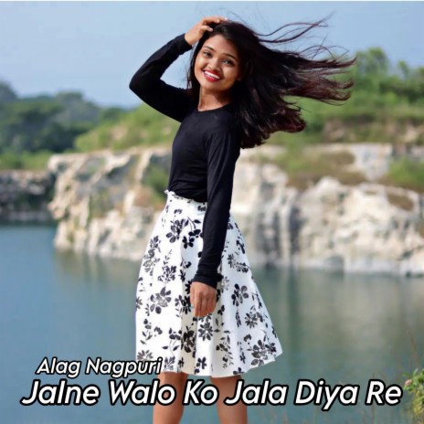 Jalne Walo Ko Jala Diya Re | Boomplay Music