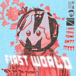 First World lyrics | Boomplay Music