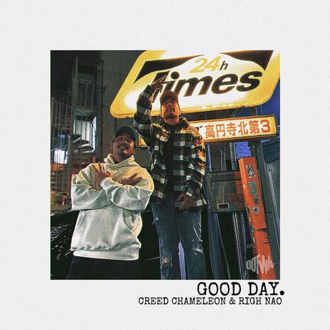 Good Day ft. Righ Nao | Boomplay Music