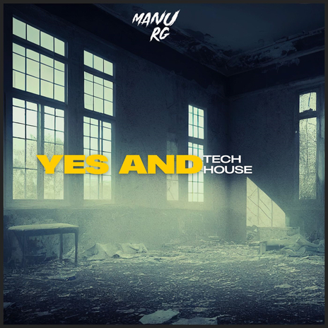 Yes and (Tech House) (DJ Mix) ft. Bull Beats | Boomplay Music