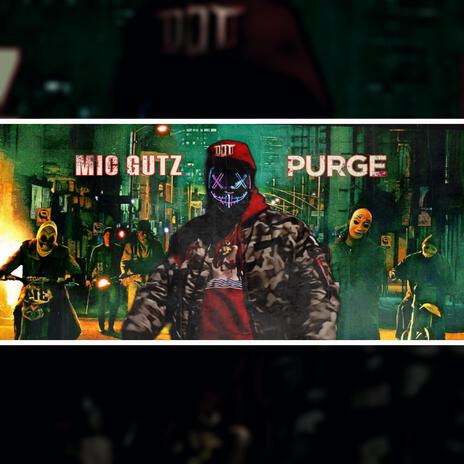 Purge | Boomplay Music