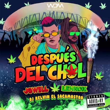 Despues Del Choli ft. Lennox & Dj Kelvin El Sacamostro | Boomplay Music