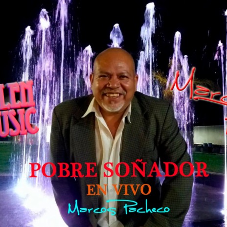 Pobre Soñador (En vivo)