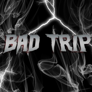 BAD TRIP ft. majselo lyrics | Boomplay Music