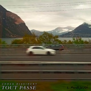 Tout Passe lyrics | Boomplay Music