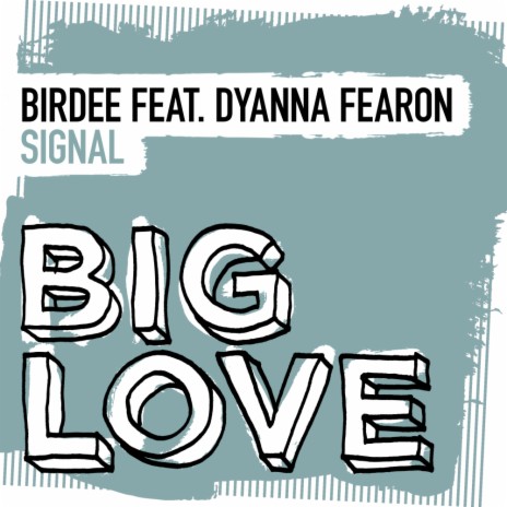 Signal (Extended Mix) ft. Dyanna Fearon | Boomplay Music