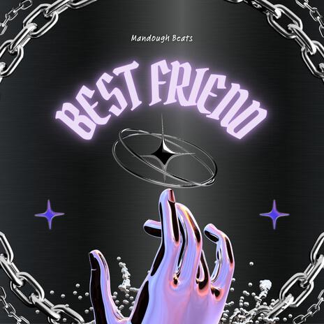 Best Friend (Instrumental) | Boomplay Music