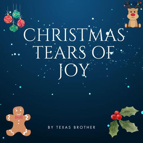 Christmas Tears Of Joy