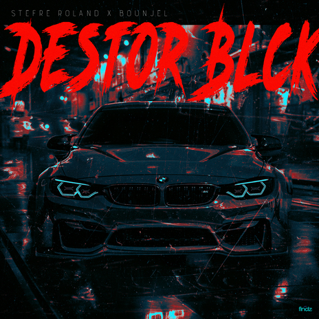 Destor Blck ft. Bounjel