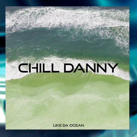 Like Da Ocean | Boomplay Music