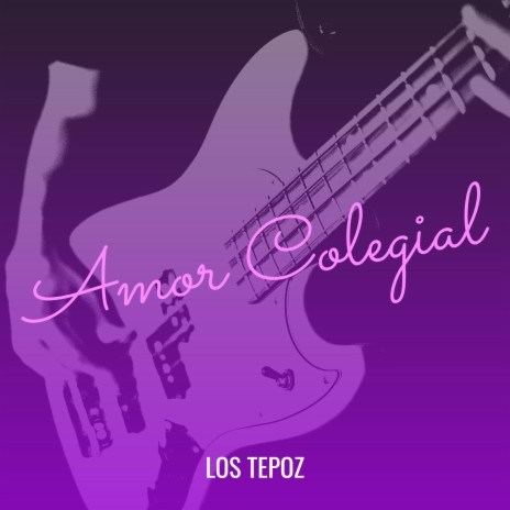 Amor Colegial | Boomplay Music