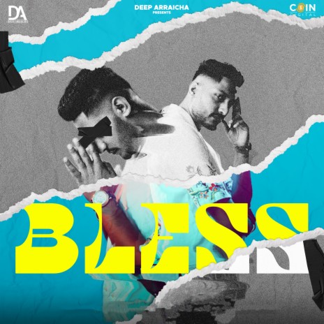 Bless ft. Deep Arraicha | Boomplay Music