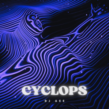 CYCLOPS | Boomplay Music