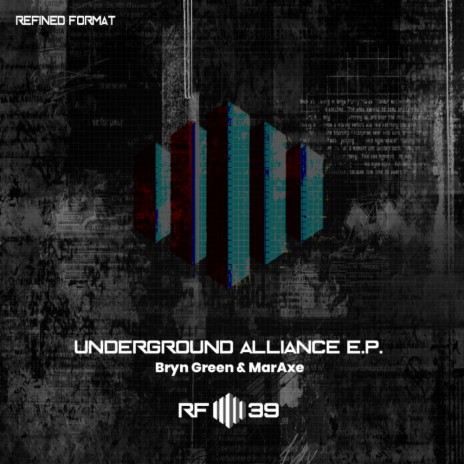 Underground Alliance ft. MarAxe